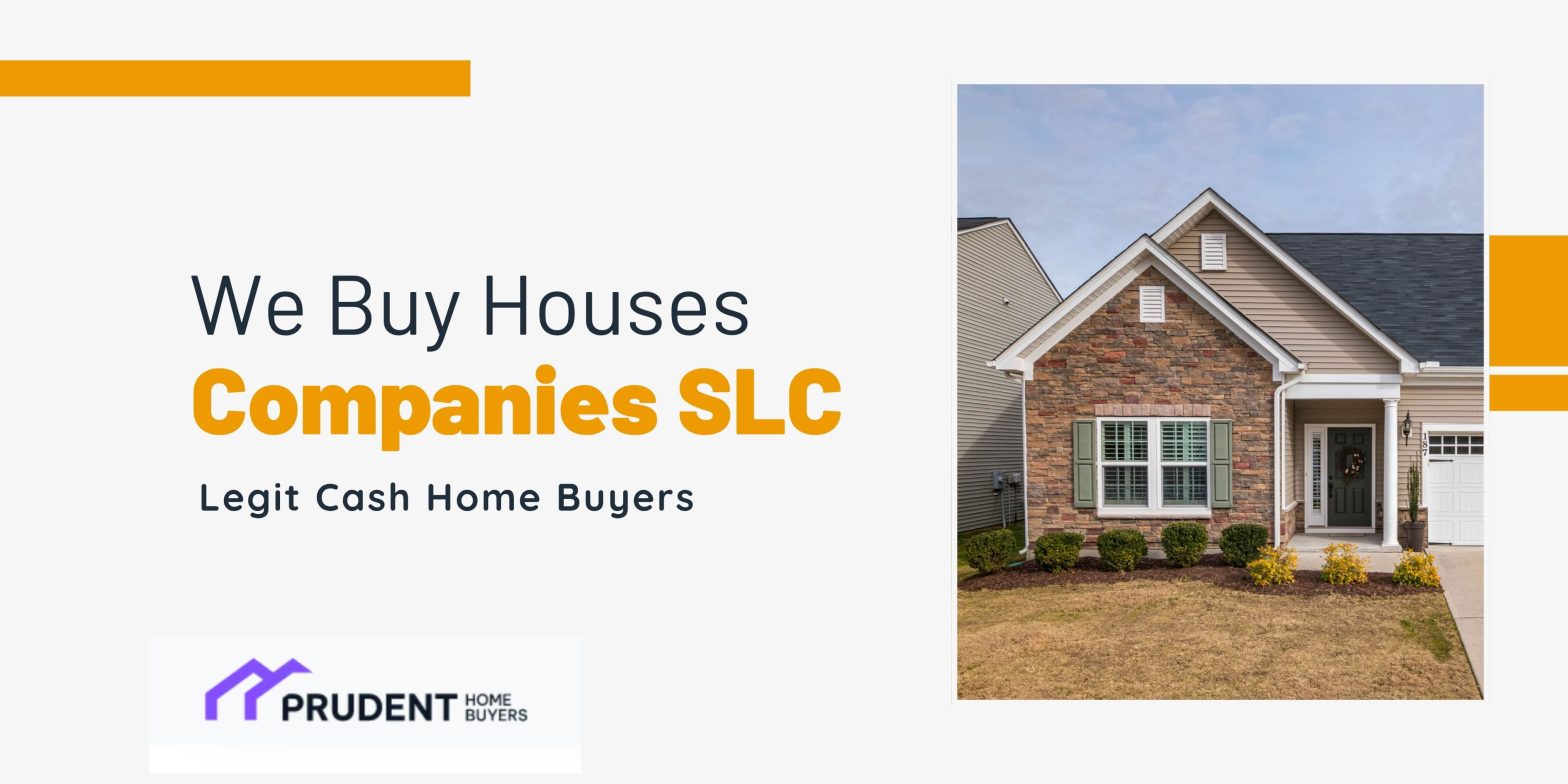 We buy houses companies SLC